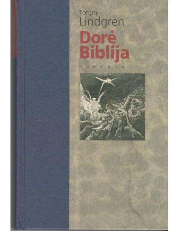 Dorė Biblija. Romanas - Lindgren Torgny