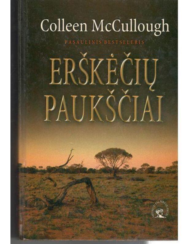Erškėčių paukščiai. Romanas / 2005 - Makalou Kolina / McCullough Colleen