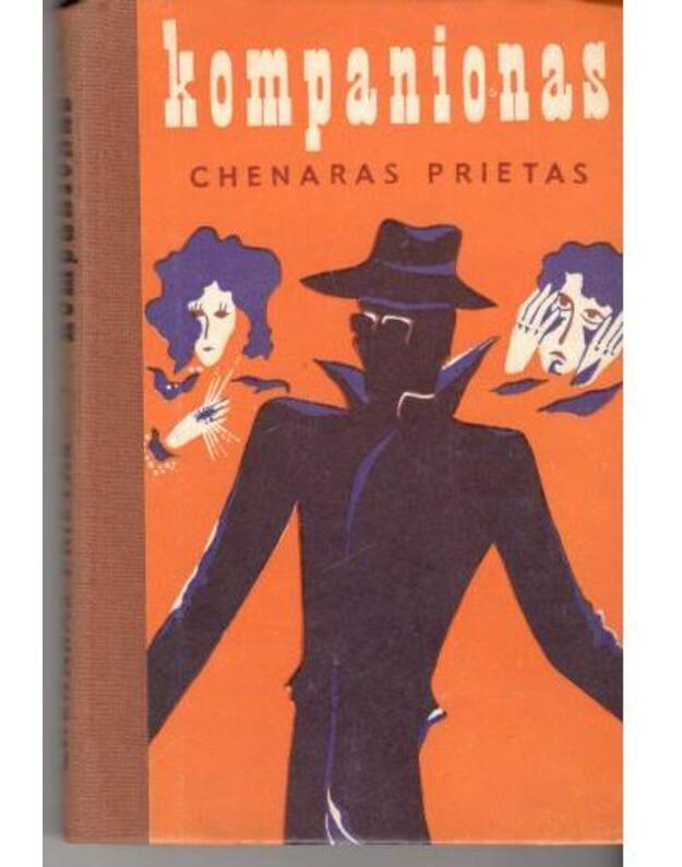 Kompanionas - Prietas Chenaras