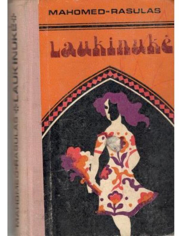 Laukinukė. Apysaka - Mahomed-Rasulas / Dagestanas