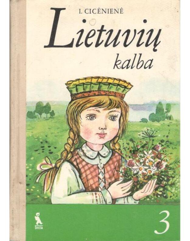 Lietuvių kalba 3 / Litovskij jazyk 3 - Cicėnienė Irena
