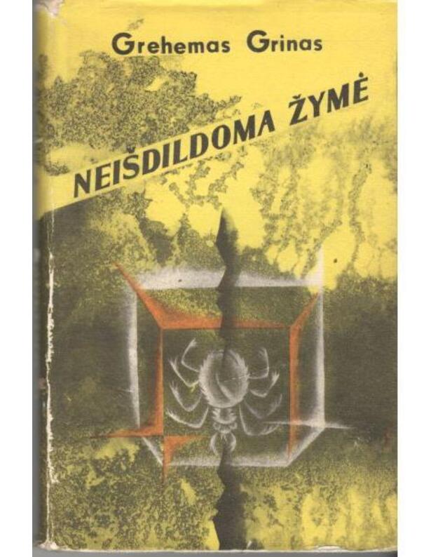 Neišdildoma žymė - Grimas Grehemas / vertė S. Lomsargaytė-Pukienė