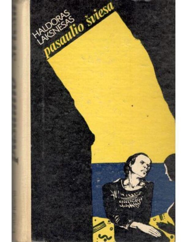 Pasaulio šviesa. Romanas - Laksnesas Haldoras / iš rusų kalbos vertė Viktoras Beržinis