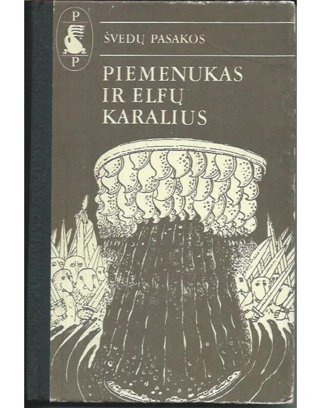 Piemenukas ir elfų karalius / Pasaulio pasakos 1988 - Švedų pasakos