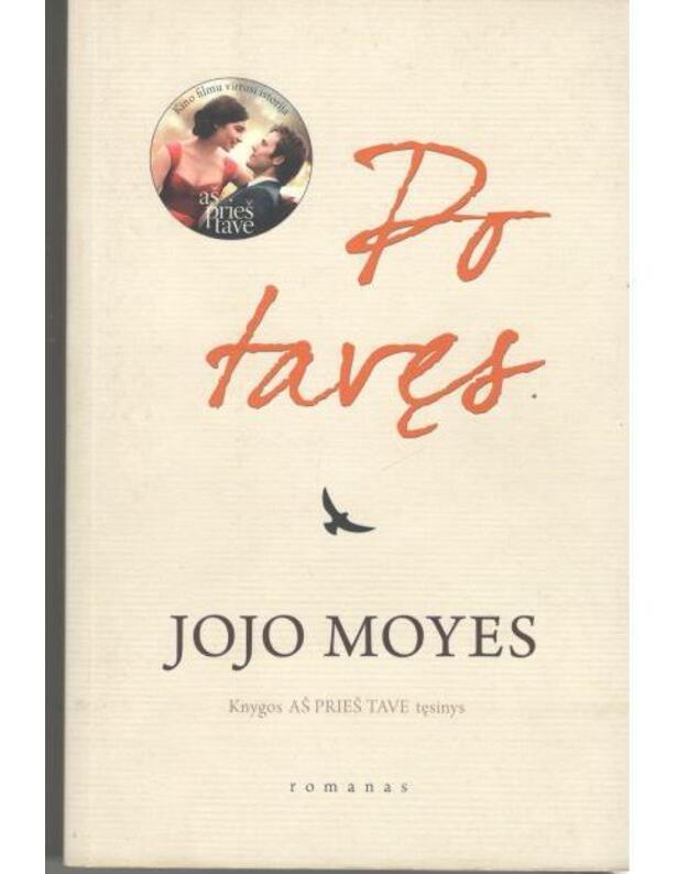 Po tavęs. Romanas - Moyes Jojo