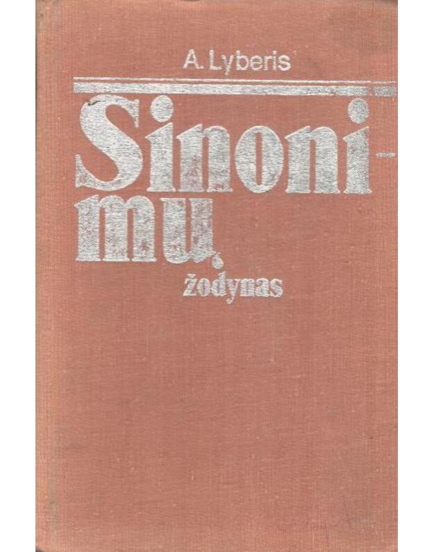 Sinonimų žodynas - Lyberis A.