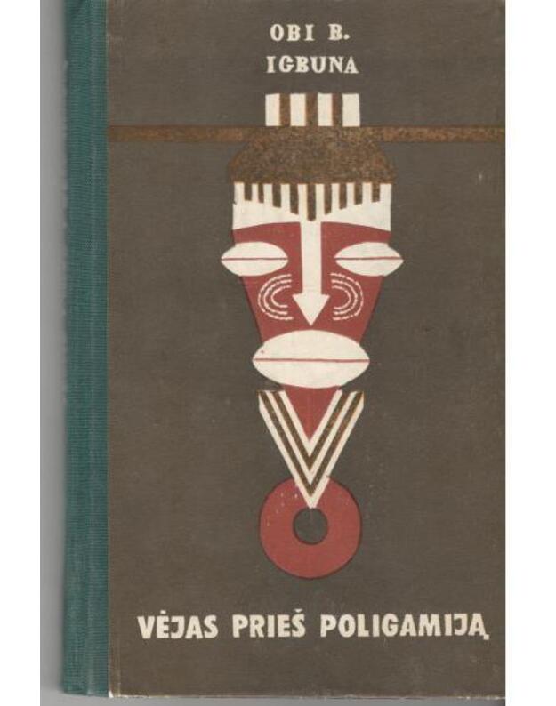 Vėjas prieš poligamiją - Igbuna Obi B.  / Martinika