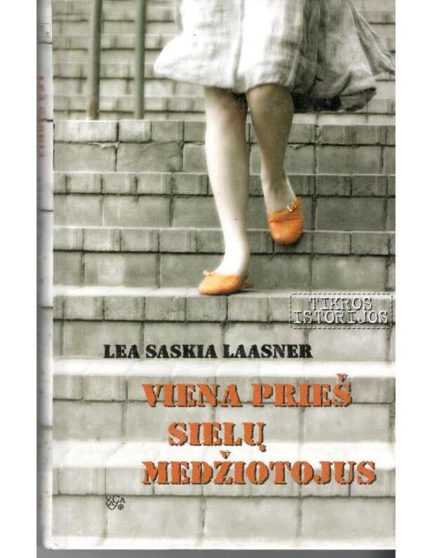 Viena prieš sielų medžiotojus - Laasner Lea Saskia