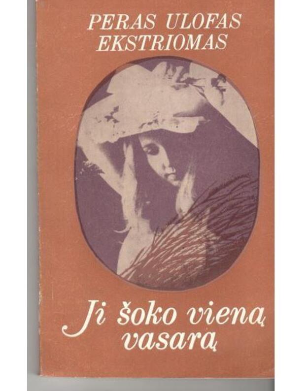 Ji šoko vieną vasarą / 2-as leidimas 1987 - Ekstriomas Peras Ulofas 