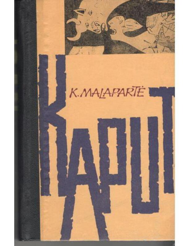 Kaput. Romanas - Malapartė K.