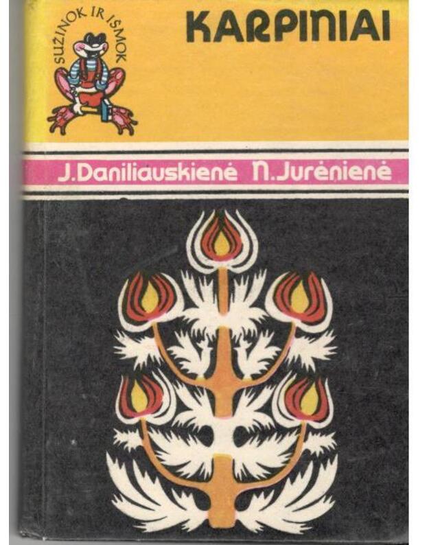 Karpiniai / Sužinok ir išmok - Daniliauskienė J., Jurėnienė N.