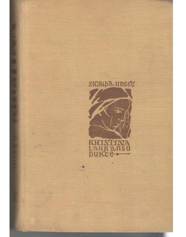 Kristina, Lauranso duktė. III t. - Unset Sigrida 