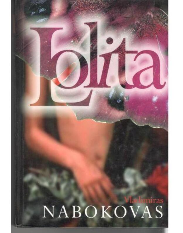 Lolita. Romanas / 2005 - Nabokovas Vladimiras