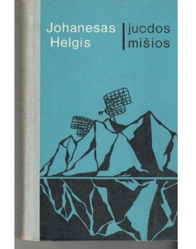 Juodos mišios - Helgis Johanesas / Islandija / iš rusų kalbos vertė Vincentas Stravinskas