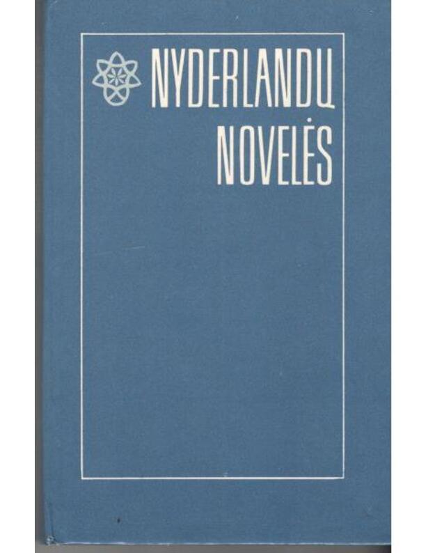 Nyderlandų novelės - sud. Antanas Gailius