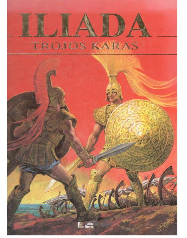 Iliada. Trojos karas - Stelio Martelli