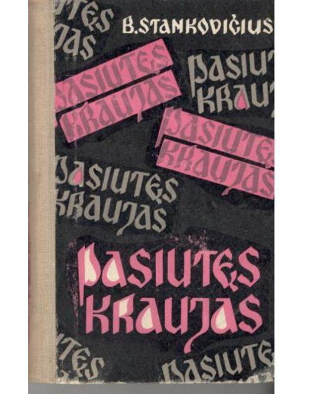 Pasiutęs kraujas - Stankovičius B. / Serbija