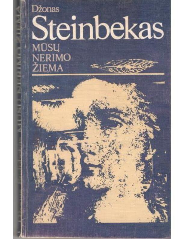 Mūsų nerimo žiema - Steinbekas Džonas