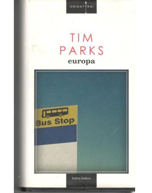 Europa. Romanas - Parks Tim 