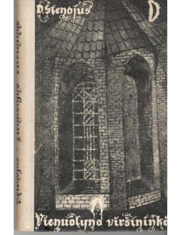 Vienuolyno viršininkė. Apysaka - Stenojus D. / Rumunija