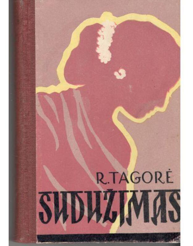 Sudužimas. Romanas / 1957 - Tagorė Rabindranatas