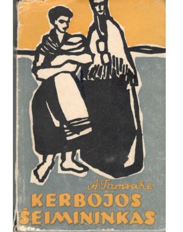 Kerbojos šeimininkas. Romanas - Tamsarė Antonas 
