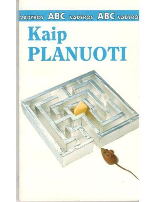 Kaip planuoti / Vadybos ABC - Keenan Kate 