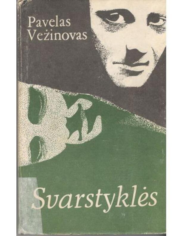 Svarstyklės. Romanas - Vežinovas Pavelas