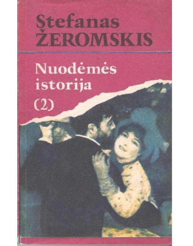 Nuodėmės istorija. T.: 1-2 / 2-as leidimas - Žeromskis S.