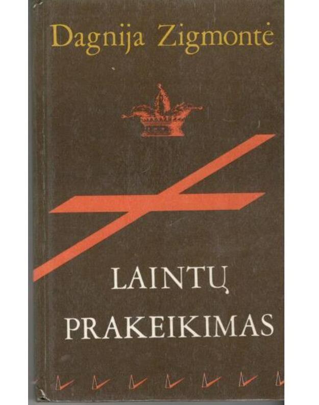 Laintų prakeikimas - Zigmontė Dagnija