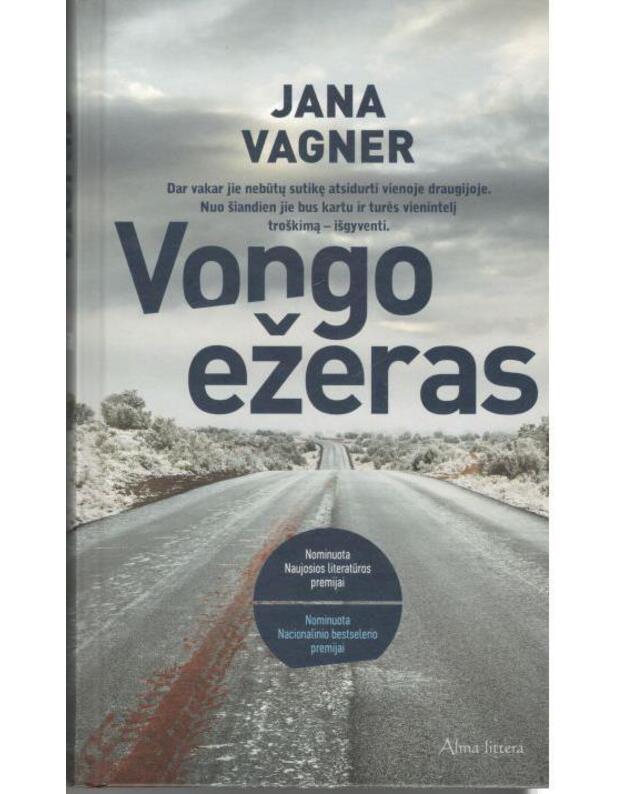 Vongo ežeras. Romanas - Vagner Jana