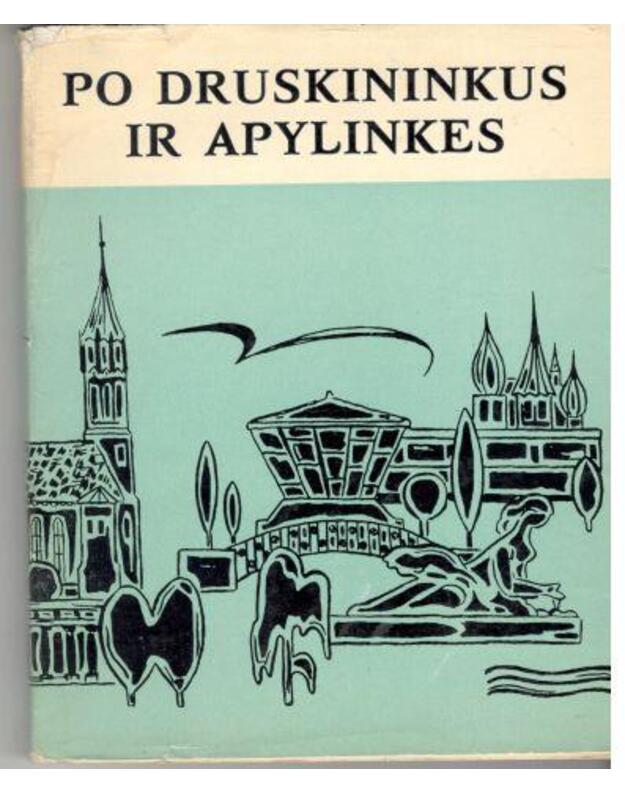 Po Druskininkus ir apylinkes / 1968 - Kondratenka B., Jančiauskas J.