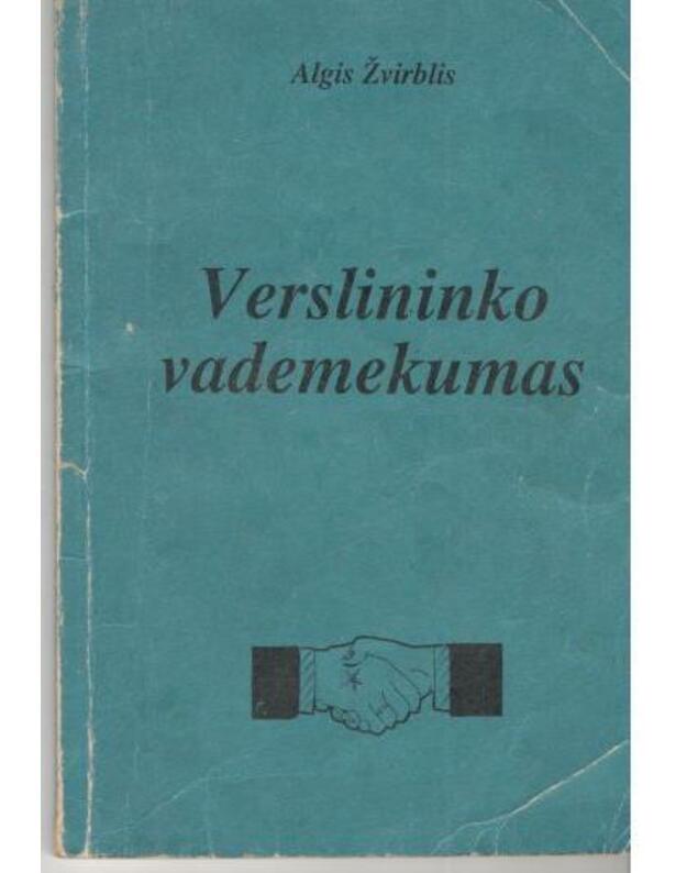 Verslininko vademekumas - Žvirblis Algis 
