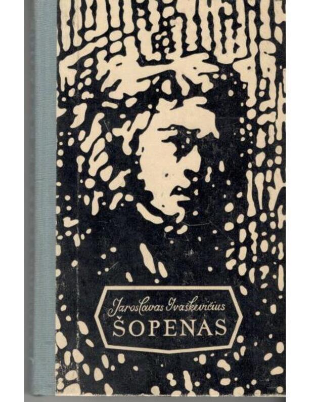 Šopenas / Chopin - Ivaškevičius Jaroslavas