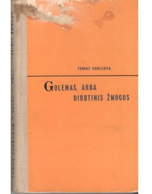 Golemas, arba Dirbtinis žmogus - Venclova Tomas