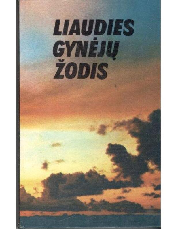 Liaudies gynėjų žodis - Redakcinė kolegija, pirmininkas H. Vaigauskas