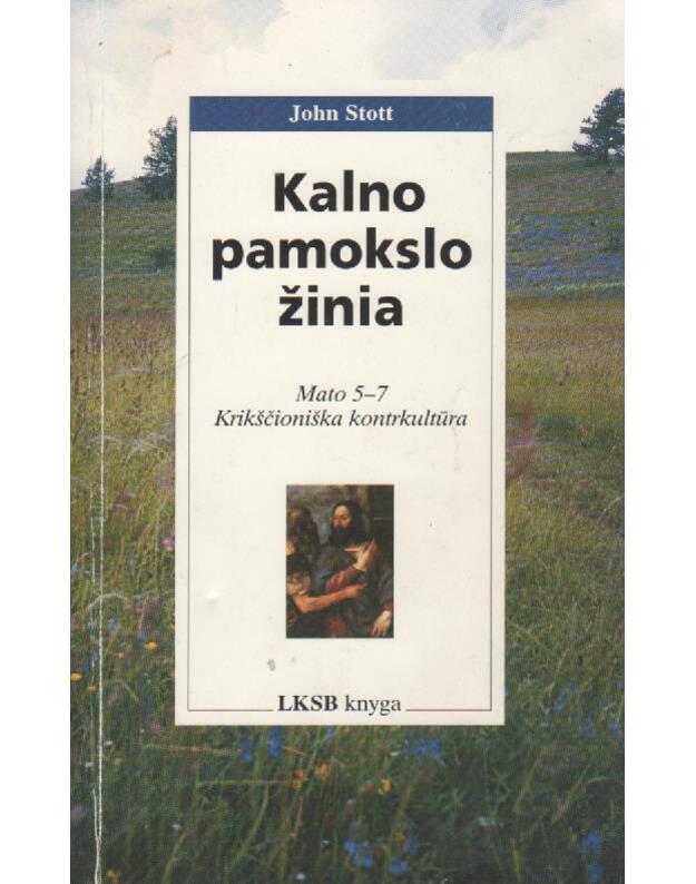 Kalno pamokslo žinia - Stott John