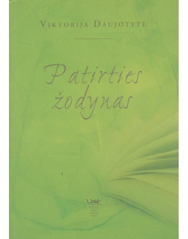 Patirties žodynas - Daujotytė Viktorija