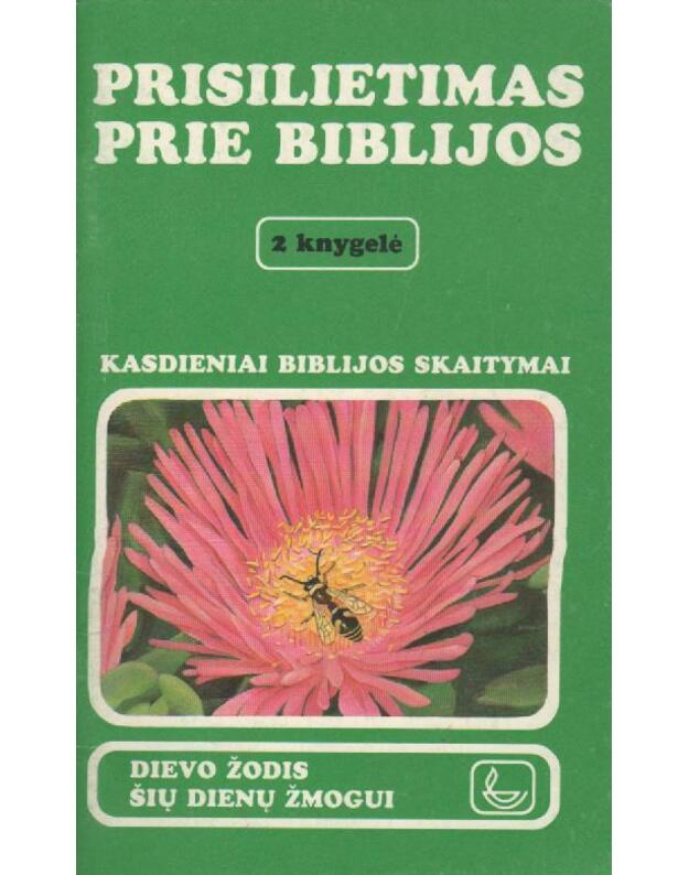 Prisilietimas prie Biblijos. 1-4 knygelės - Račienė L.