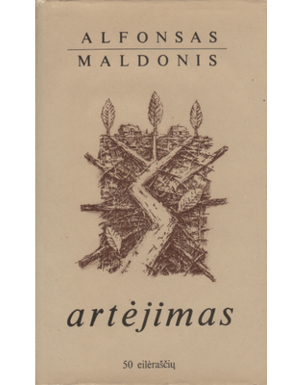 Artėjimas - Maldonis Alfonsas