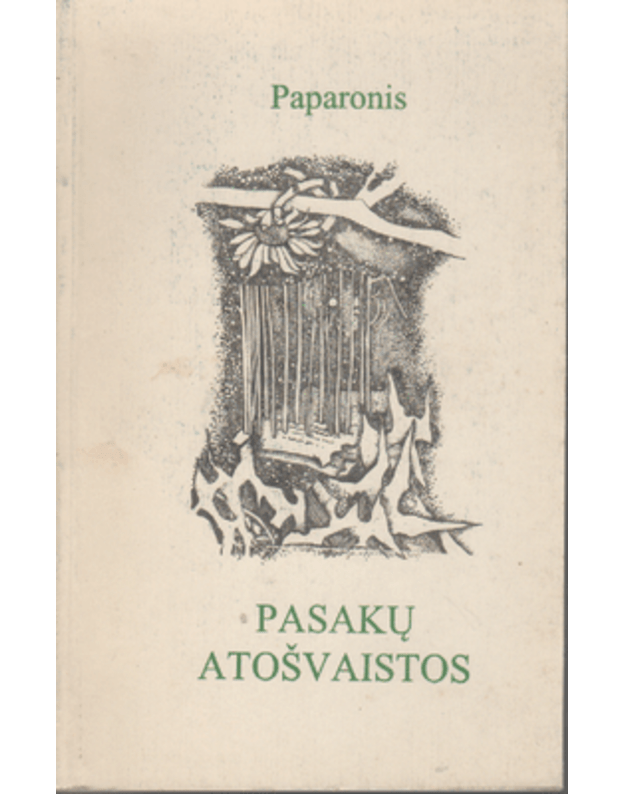 Pasakų atošvaistos  - Paparonis