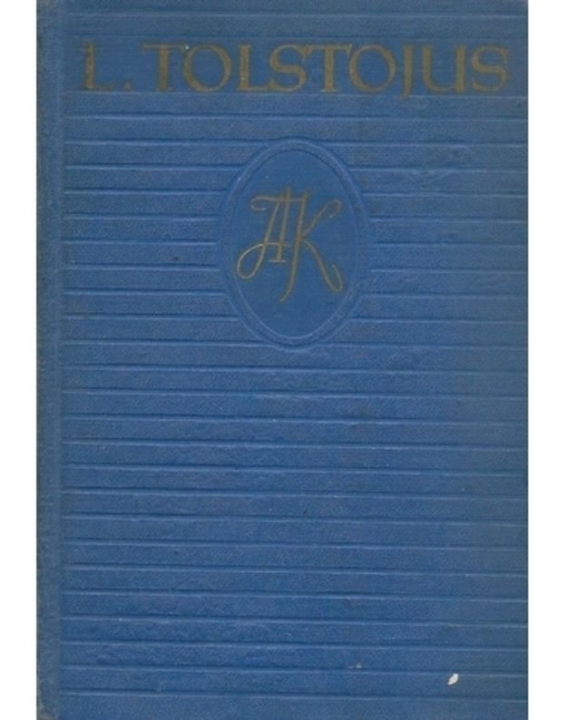 Ana Karenina. I-II t. / 1958 - Tolstojus Levas