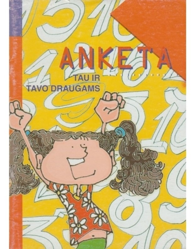 Anketa tau ir tavo draugams - Rašyk, piešk, juokis..