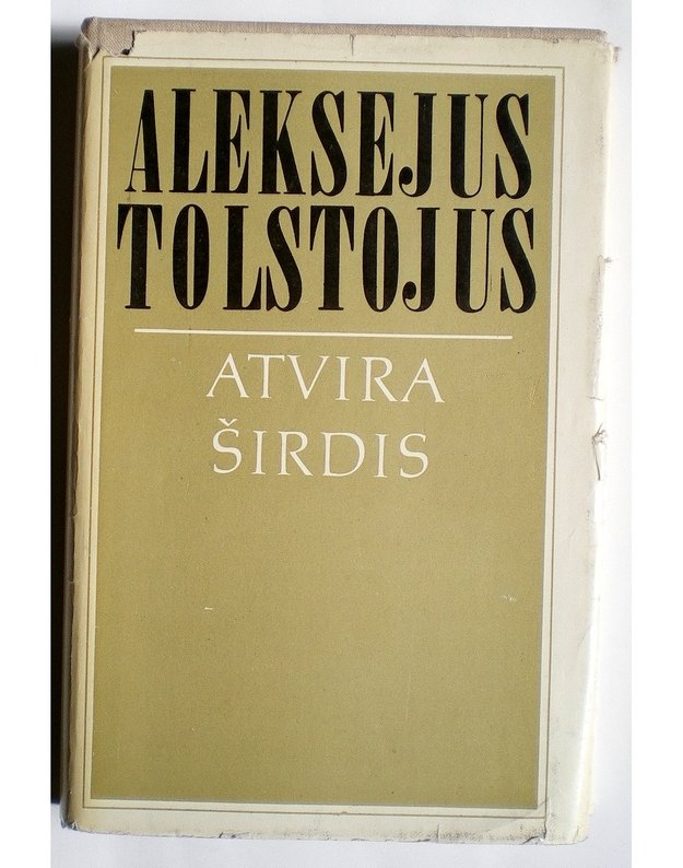 Atvira širdis. Apysakos ir apsakymai - Tolstojus Aleksejus