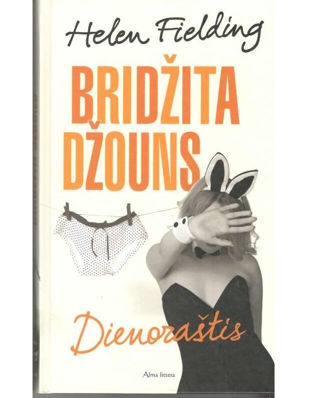 Bridžita Džouns. Dienoraštis - Fielding Helen