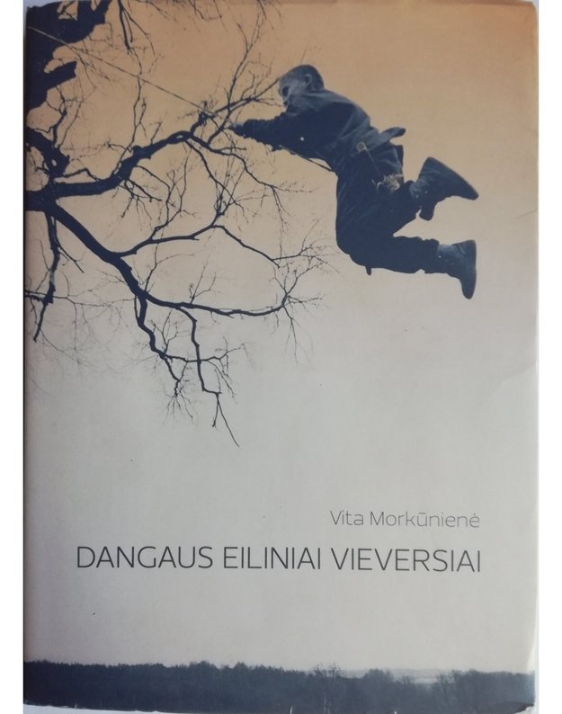 Dangaus eiliniai vieversiai. Apybraižos - Morkūnienė Vita