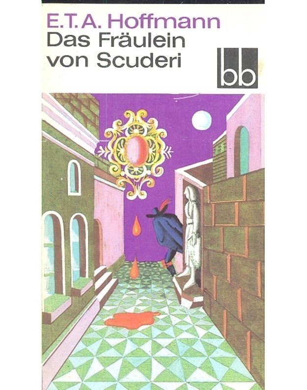 Das Fräulein von Scuderi BB340 - E. T. A. Hoffmann