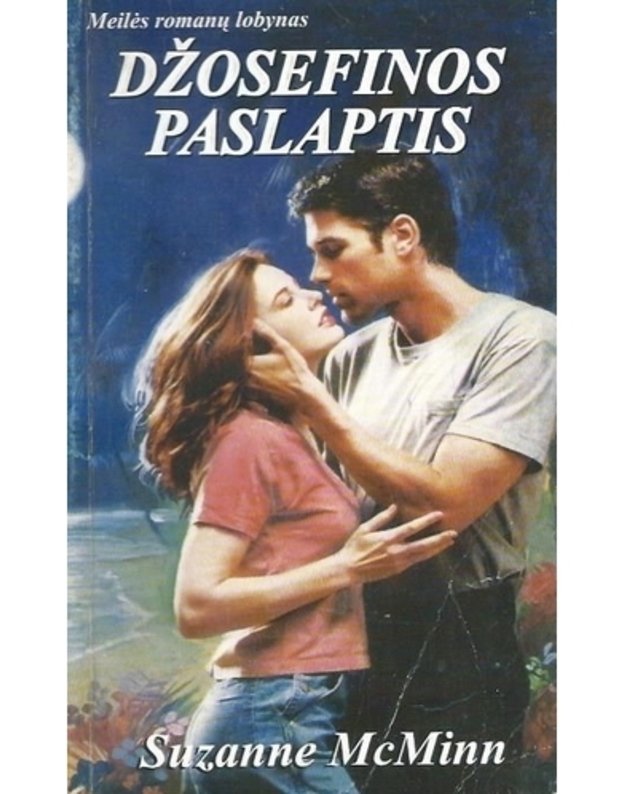 Džosefinos paslaptis / Meilės romanų lobynas - McMinn Suzanne