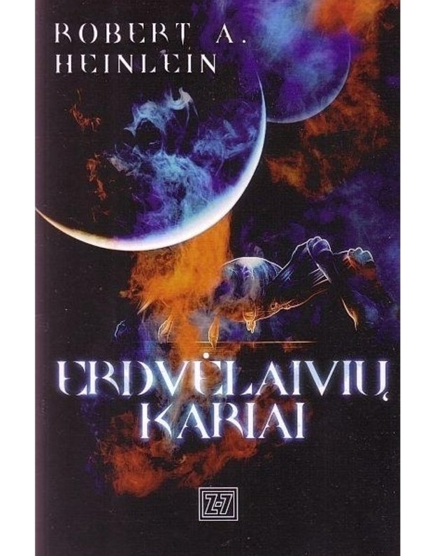 Erdvėlaivių kariai - Heinlein Robert A. 