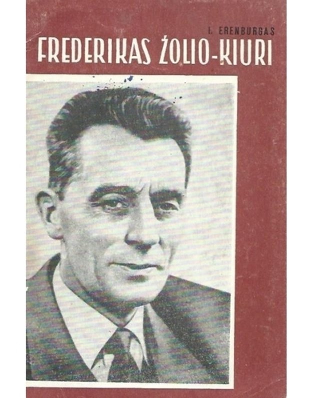 Frederikas Žolio-Kiuri - Erenburgas I. 